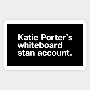 Katie Porter's whiteboard stan account. Sticker